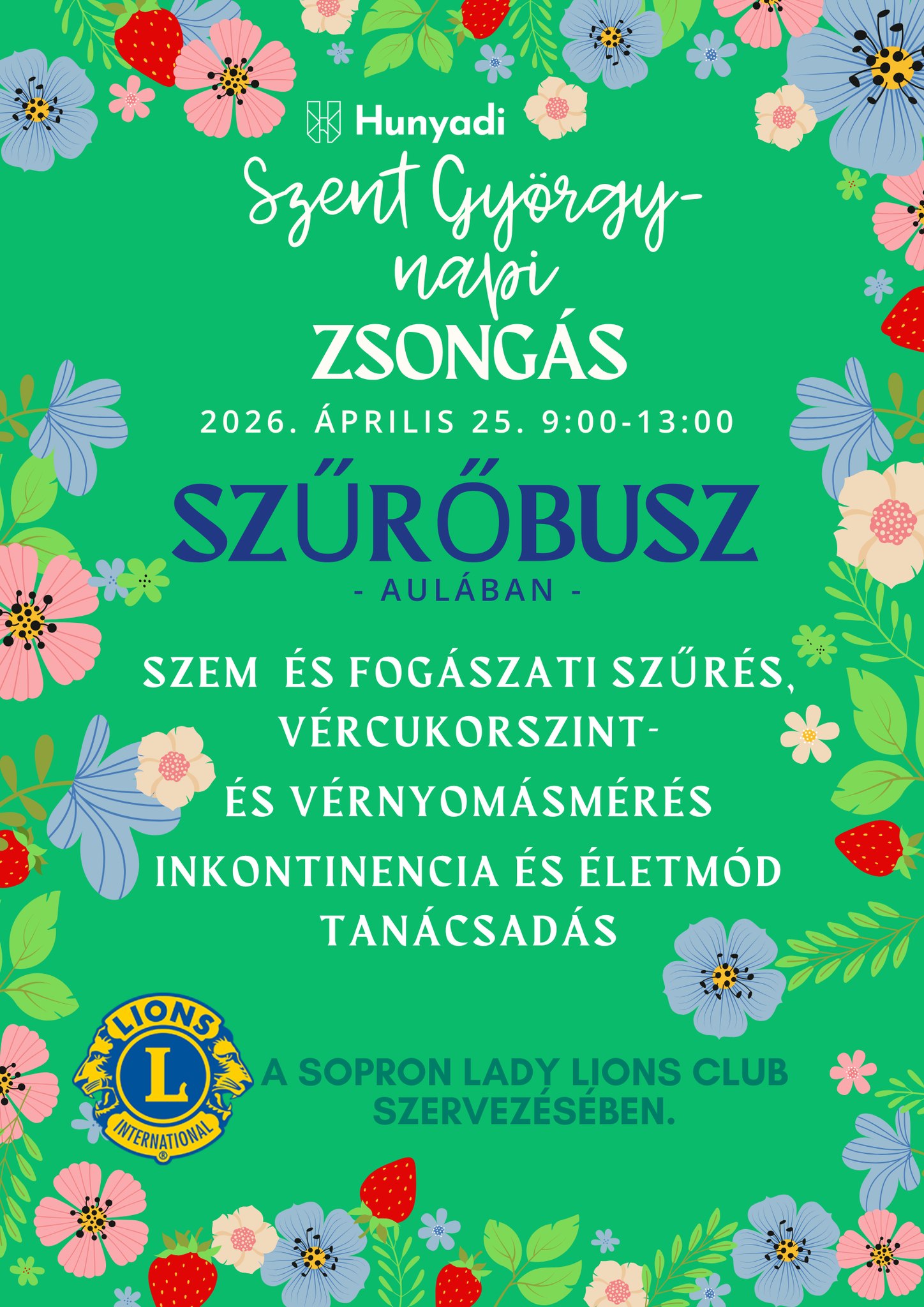 Szűrőbusz Sopronban a Hunyadi Általános Iskolában a Szent György-napi Zsongás keretében